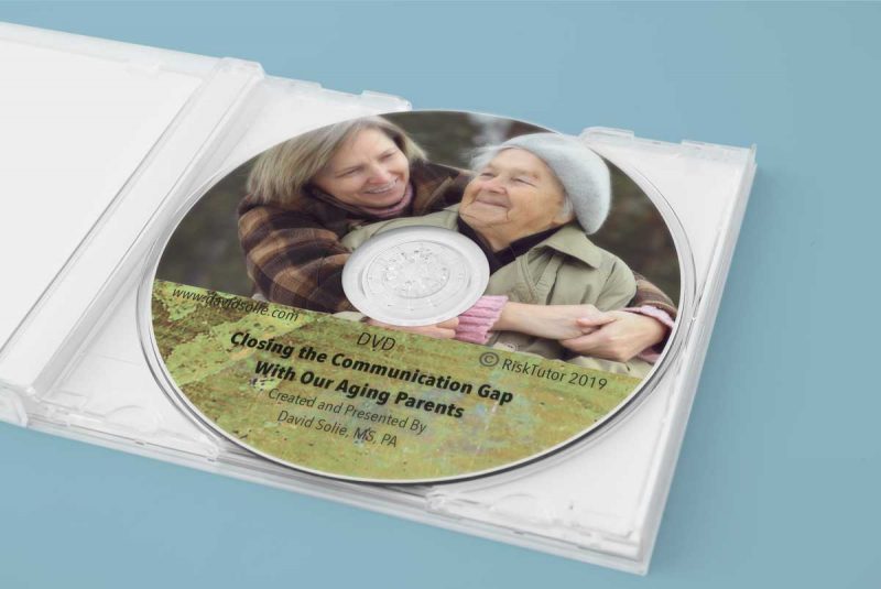 David Solie's new video on Closing the Communication Gap with Our Aging Parents